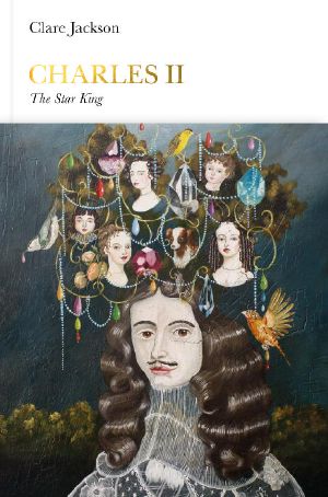 [Penguin Monarchs 01] • Charles II · the Star King